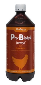 Pro-Biotyk (em15) dla drobiu 1L - Poprawia procesy trawienne - ProBiotics